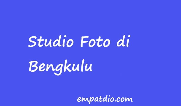 studio foto di bengkulu