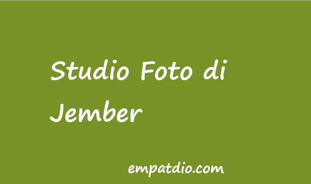 studio foto di jember