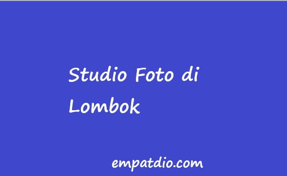 studio foto di lombok