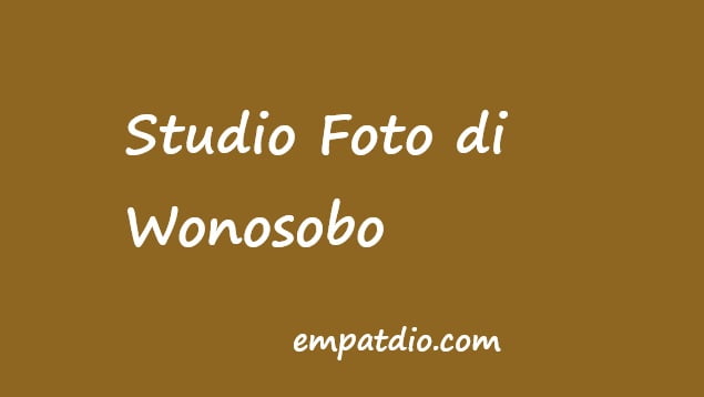 studio foto di wonosobo
